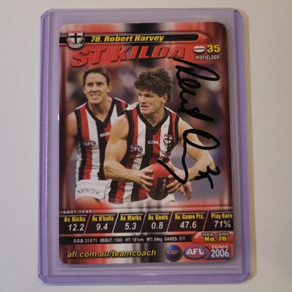 ST KILDA SAINTS - ROBERT HARVEY SIGNED AFL TEAMCOACH 2006 COMMON CARD